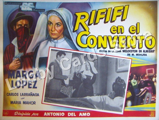 MARGA LOPEZ/RIFIFI EN EL CONVENTO